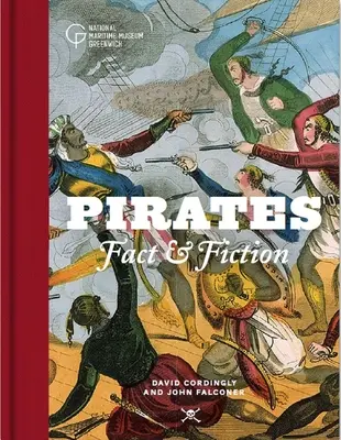 Piratas: Realidad y ficción - Pirates: Fact and Fiction