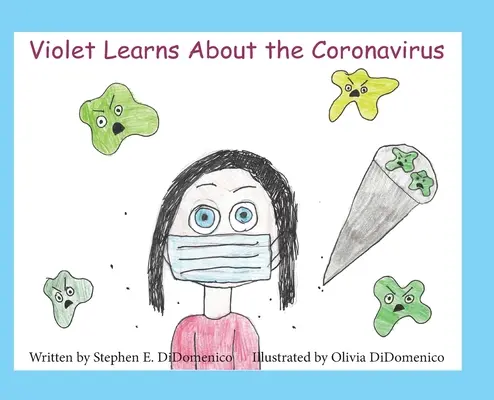 Violeta conoce el coronavirus - Violet Learns About the Coronavirus