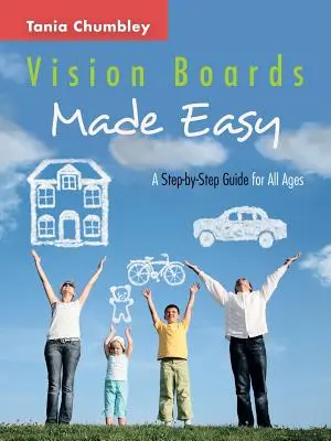 Vision Boards Made Easy: Guía paso a paso - Vision Boards Made Easy: A Step by Step Guide