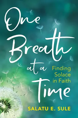 Un respiro cada vez: Encontrar consuelo en la fe - One Breath at a Time: Finding Solace in Faith