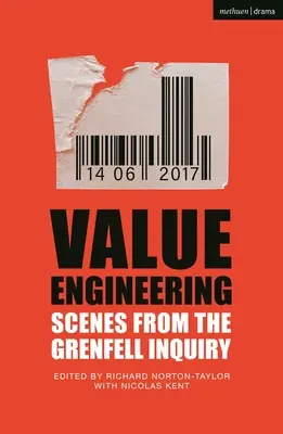 Ingeniería del valor: Escenas de la investigación sobre Grenfell - Value Engineering: Scenes from the Grenfell Inquiry