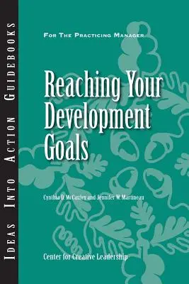 Alcanzar sus objetivos de desarrollo - Reaching Your Development Goals