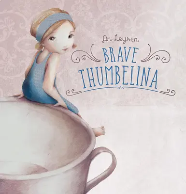 Pulgarcito Valiente - Brave Thumbelina