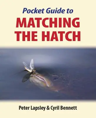 Guía de bolsillo para combinar la escotilla - Pocket Guide to Matching the Hatch