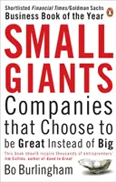 Pequeños gigantes: empresas que eligen ser grandes en lugar de grandes - Small Giants - Companies That Choose to be Great Instead of Big