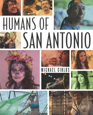 Humanos de San Antonio - Humans of San Antonio