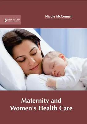 Maternidad y salud de la mujer - Maternity and Women's Health Care