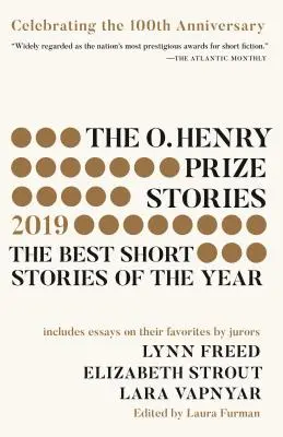 The O. Henry Prize Stories Edición del centenario (2019) - The O. Henry Prize Stories 100th Anniversary Edition (2019)