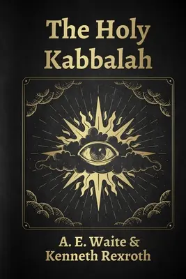 La Santa Cábala - The Holy Kabbalah