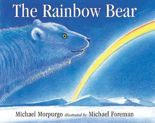 El Oso Arco Iris - The Rainbow Bear