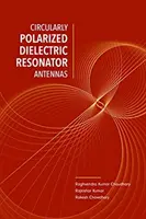 Antenas de Resonador Dieléctrico con Polarización Circular - Circularly Polarized Dielectric Resonator Antennas