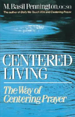 Vida centrada - Centered Living