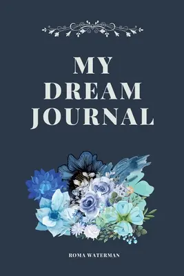 Mi diario de sueños - My Dream Journal
