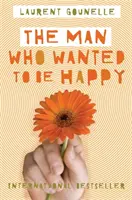 El hombre que quería ser feliz - Man Who Wanted to Be Happy