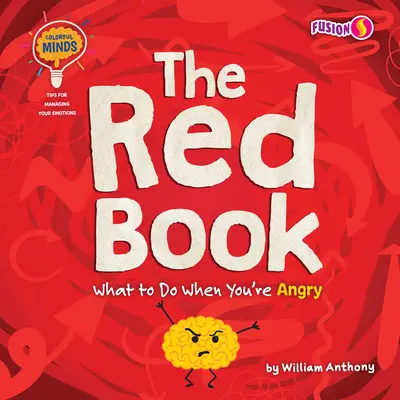 El libro rojo: Qué hacer cuando estás enfadado - The Red Book: What to Do When You're Angry