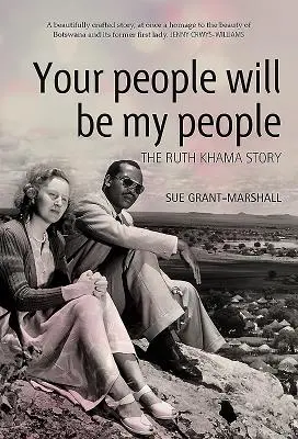 Tu pueblo será mi pueblo: La historia de Ruth Khama - Your People Will Be My People: The Ruth Khama Story