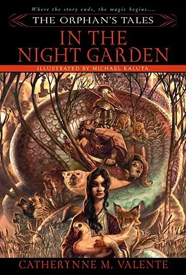 Cuentos de huérfanos: En el jardín nocturno - The Orphan's Tales: In the Night Garden