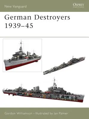 Destructores alemanes 1939-45 - German Destroyers 1939-45