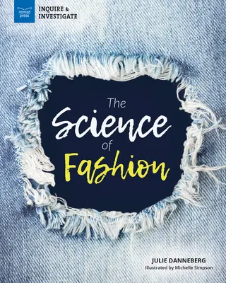 La ciencia de la moda - The Science of Fashion