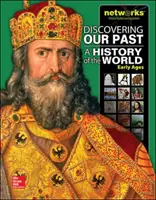 Descubrir nuestro pasado: Historia del mundo - Primeras edades, Student Edition - Discovering Our Past: A History of the World-Early Ages, Student Edition
