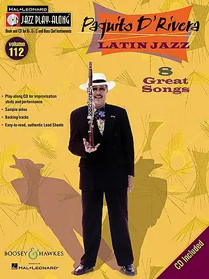 Paquito d'Rivera - Jazz latino: Jazz Play-Along Series, Volumen 112 - Paquito d'Rivera - Latin Jazz: Jazz Play-Along Series, Volume 112