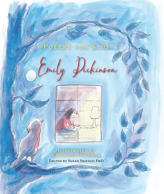 Poesía para niños: Emily Dickinson - Poetry for Kids: Emily Dickinson