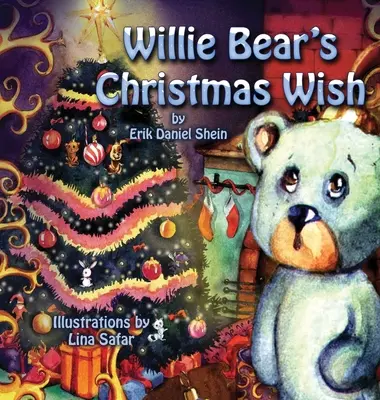 El deseo de Navidad del oso Willie - Willie Bear's Christmas Wish