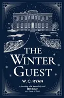 El Invitado de Invierno - Un misterio inquietante y atmosférico del autor de Una Casa de Fantasmas - Winter Guest - A haunting, atmospheric mystery from the author of A House of Ghosts