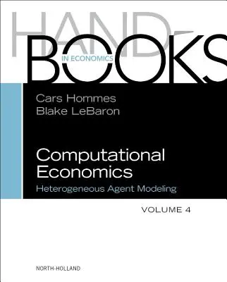 Economía computacional: Modelización de agentes heterogéneos - Computational Economics: Heterogeneous Agent Modeling