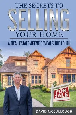 Los secretos para vender su casa - The Secrets to Selling Your Home