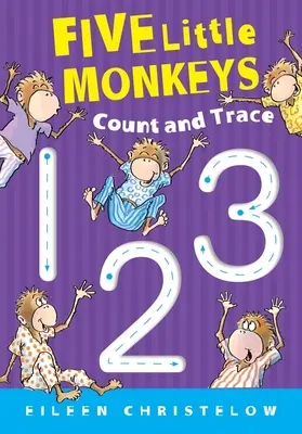 Cinco monitos cuentan y trazan - Five Little Monkeys Count and Trace