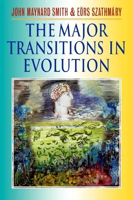 Las grandes transiciones de la evolución - The Major Transitions in Evolution