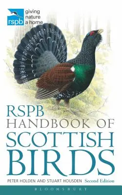 Rspb Handbook of Scottish Birds: Segunda edición - Rspb Handbook of Scottish Birds: Second Edition