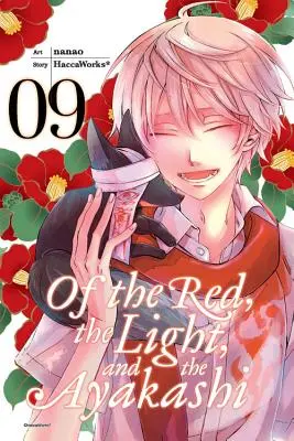 Del Rojo, la Luz y los Ayakashi, Vol. 9 - Of the Red, the Light, and the Ayakashi, Vol. 9