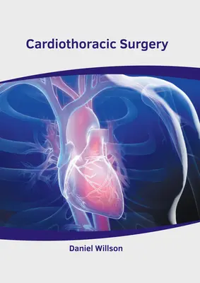 Cirugía cardiotorácica - Cardiothoracic Surgery