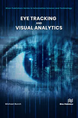Seguimiento ocular y análisis visual - Eye Tracking and Visual Analytics