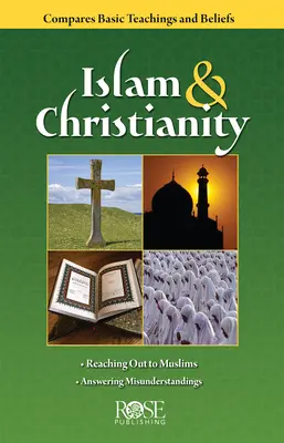 Islam y Cristianismo Folleto: Comparar enseñanzas y creencias bíblicas - Islam and Christianity Pamphlet: Compare Bsic Teachings and Beliefs