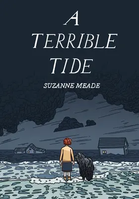 Una marea terrible - A Terrible Tide