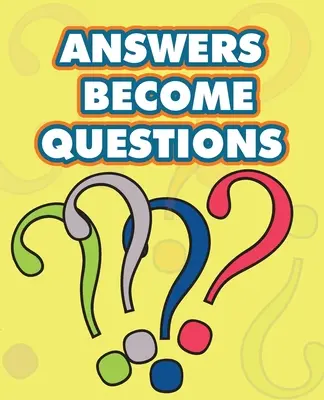 Las respuestas se convierten en preguntas: una guía para vivir en la interfaz entre lo finito y lo infinito - Answers Become Questions: a guide for living at the interface between the finite and the infinite