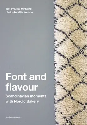 Fuente y sabor: Momentos escandinavos con Nordic Bakery - Font and Flavour: Scandinavian Moments with Nordic Bakery