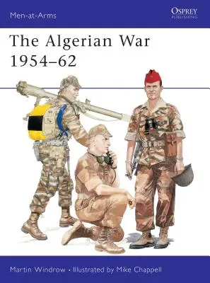 La guerra de Argelia 1954-62 - The Algerian War 1954 62
