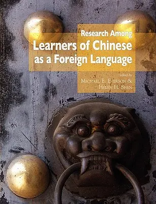 La investigación entre los estudiantes de chino como lengua extranjera - Research Among Learners of Chinese as a Foreign Language