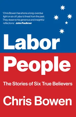 Gente de Trabajo: Las historias de seis verdaderos creyentes - Labor People: The Stories of Six True Believers