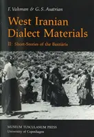 Materiales sobre el dialecto iraní occidental, 2 - Relatos breves de los baxtiaris - West Iranian Dialect Materials, 2 - Short Stories of the Baxtiaris