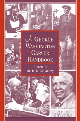 Manual de George Washington Carver - A George Washington Carver Handbook