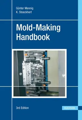 Manual de fabricación de moldes 3e - Mold-Making Handbook 3e