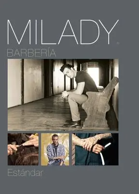 Milady Standard Barbering traducido al español - Spanish Translated Milady Standard Barbering