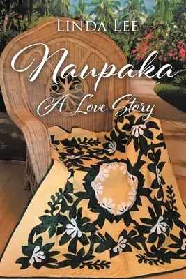 Naupaka: Una historia de amor - Naupaka: A Love Story