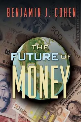 El futuro del dinero - The Future of Money