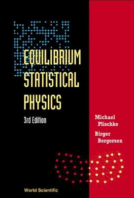 Física estadística del equilibrio (3ª edición) - Equilibrium Statistical Physics (3rd Edition)